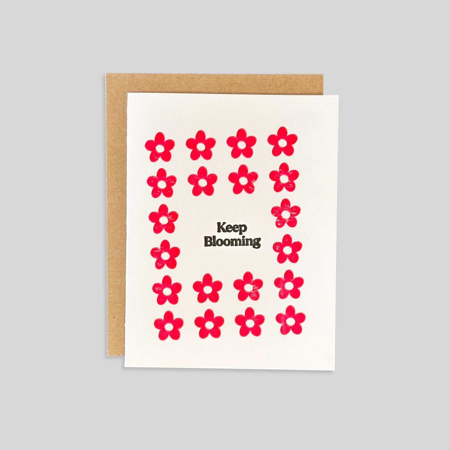 Keep Blooming Letterpress Card