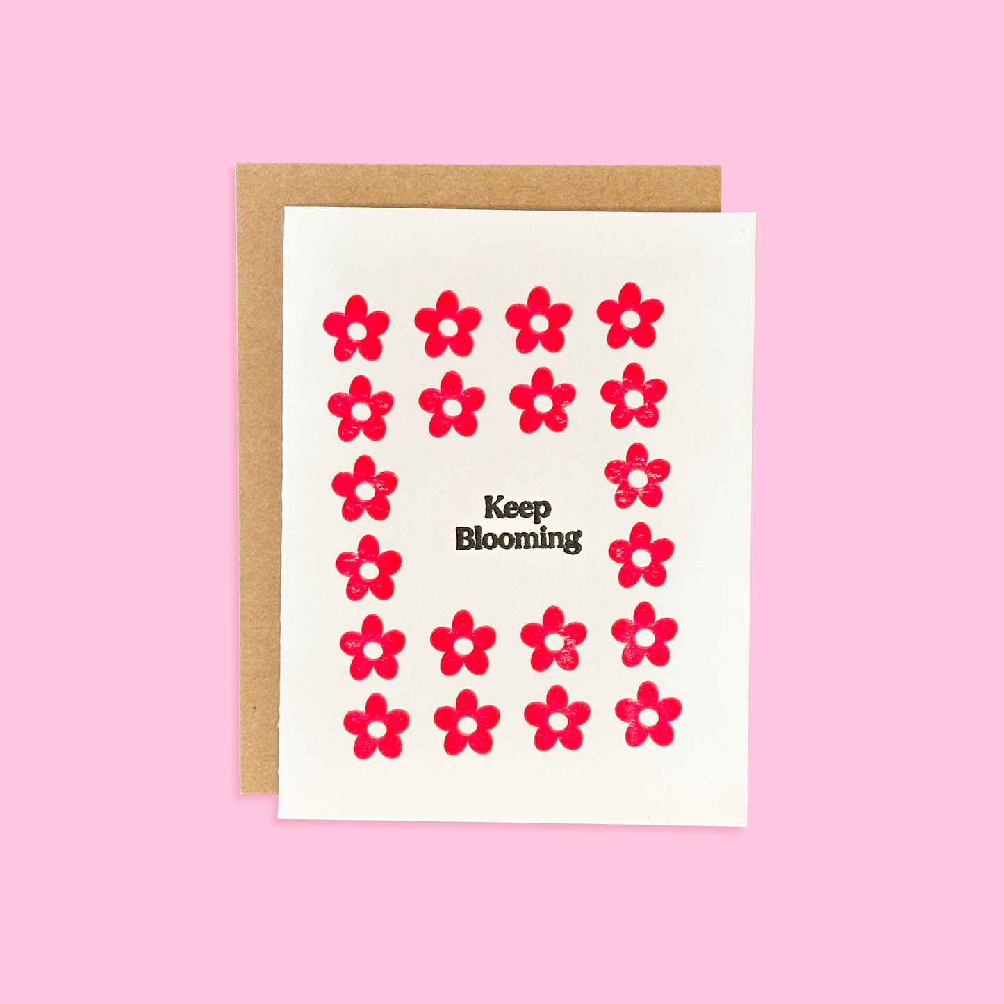 Keep Blooming Letterpress Card