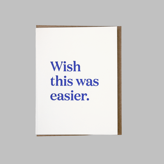 Wish This Was Easier