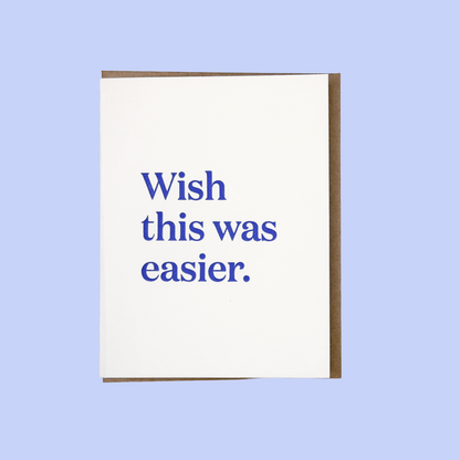 Wish This Was Easier