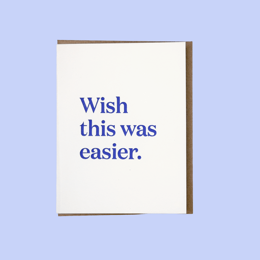 Wish This Was Easier